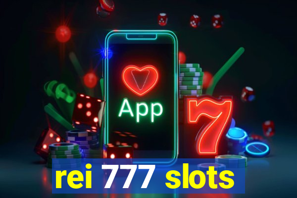 rei 777 slots